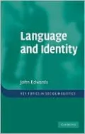 Language and Identity: An Introduction