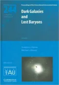 Dark Galaxies and Lost Baryons (IAU Symposium Proceedings Series #244)