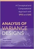 Analysis of Variance Designs: A Conceptual and Computational Approach with SPSS and SAS