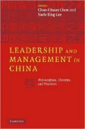 Leadership and Management in China: Philosophies, Theories, and Practices