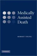 Medically Assisted Death