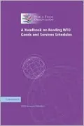 A Handbook on Reading WTO Schedules