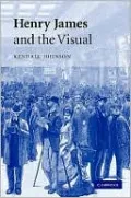 Henry James and the Visual