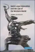 Soviet Legal Innovation and the Law of the Western World
