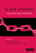 Slave Systems: Ancient and Modern