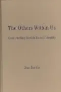 Others Within Us: Constructing Jewish-Israeli Identity by Dan Bar-On — book cover
