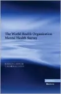 The WHO World Mental Health Surveys: Global Perspectives on the Epidemiology of Mental Disorders