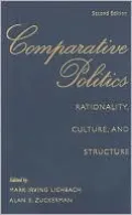 Comparative Politics: Rationality, Culture, and Structure