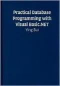 Practical Database Programming with Visual Basic.NET