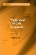 European Civil Code: The Way Forward