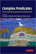 Complex Predicates: Cross-linguistic Perspectives on Event Structure