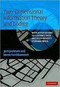 Two-Dimensional Information Theory and Coding
