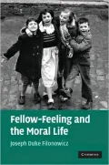 Fellow-Feeling and the Moral Life