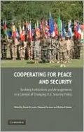 Cooperating for Peace and Security