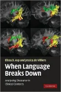 When Language Breaks Down: Analysing Discourse in Clinical Contexts