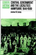 Central Government and the Localities : Hampshire 1649-1689