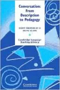Conversation: From Description to Pedagogy