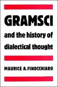Gramsci and the History of Dialectical Thought