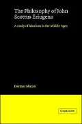 The Philosophy of John Scottus Eriugena: A Study of Idealism in the Middle Ages