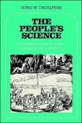 The People's Science: The Popular Political Economy of Exploitation and Crisis 1816-34