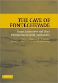 The Cave of Fontèchevade: A New Investigation of the Site and its Paleoanthropological Implications