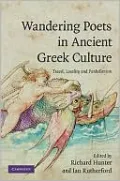 Wandering Poets in Ancient Greek Culture: Travel, Locality and Pan-Hellenism
