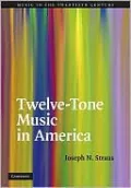 Twelve-Tone Music in America