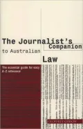 Journalist's Companion to Australian Law