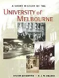 Short History of the University of Melbourne
