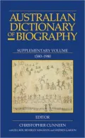 Australian Dictionary of Biography: Supplementary Volume 1580-1980