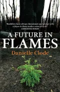 A Future in Flames