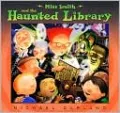 Miss Smith and the Haunted Library