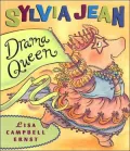 Sylvia Jean, the Drama Queen