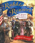 Rabble Rousers : 20 Women Who Made a Difference