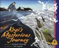 Kogi's mysterious journey