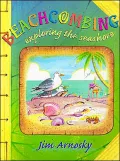 Beachcombing: Exploring the Seashore