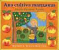 Apple Farmer Annie/ Anna Cultiva Manzanas