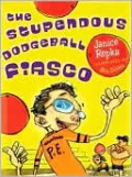 The Stupendous Dodgeball Fiasco
