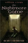 The Nightmare Game (Dark Ground Series #3)