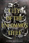City of the Uncommon Thief
