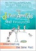 The Darwin Awards Next Evolution