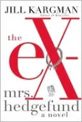 The Ex-Mrs. Hedgefund