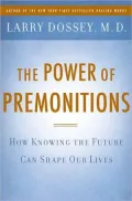 The Power of Premonitions: How Knowing the Future Can Shape Our Lives