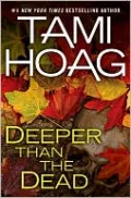Deeper Than the Dead