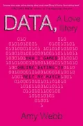 Data, A Love Story: How I Gamed Online Dating to Meet My Match