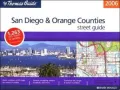 The Thomas 2006 San Diego & Orange Counties, Califorina: Street Guide