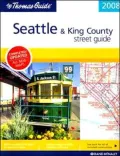 The Thomas Guide 2008 Seattle & King County: Street Guide