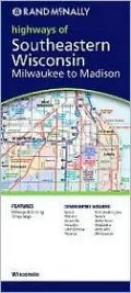 Rand Mcnally South Eastern Wisconsin: Milwaukee to Madison