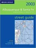 Rand McNally Albuquerque, Santa Fe and Taos: Street Guide