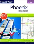 Thomas Guide 2007 Phoenix Street Guide: Including Maricopa County